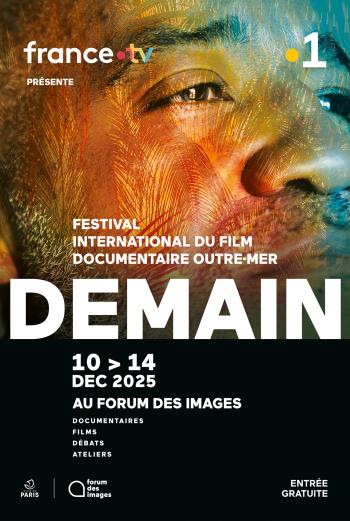 Affiche officielle Demain, Festival international du Film documentaire Outre-mer 