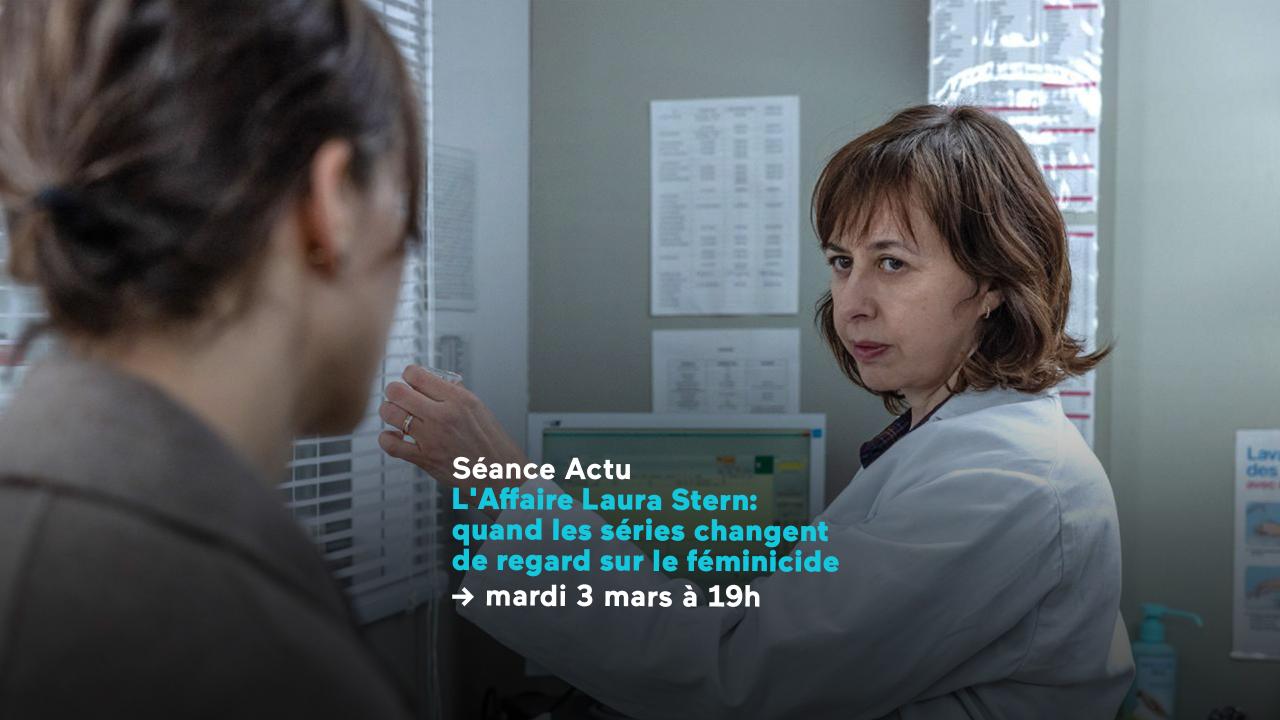 L'Affaire Laura Stern © Caroline DUBOIS - France télévisions