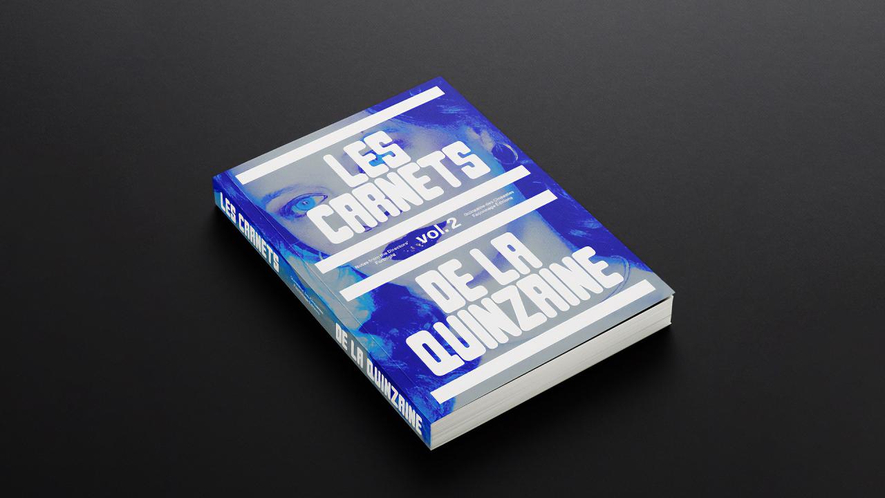 Les carnets de la Quinzaine, vol 2