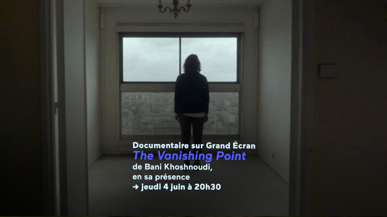 The Vanishing Point © Pensée Sauvage Films